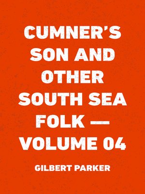 cover image of Cumner's Son and Other South Sea Folk — Volume 04